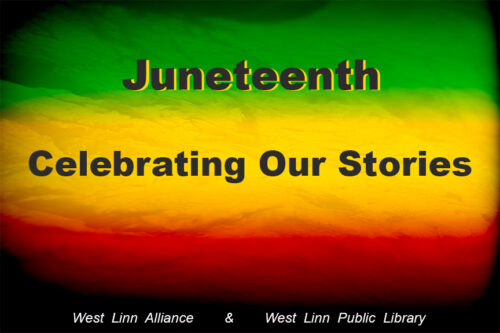 Juneteenth - Celebrating Our Stories